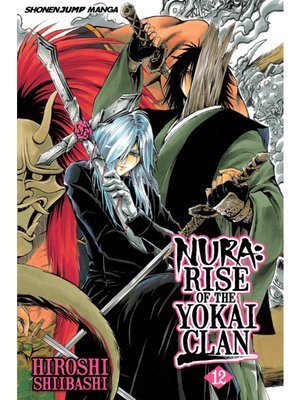 cover image of Nura: Rise of the Yokai Clan, Volume 12
